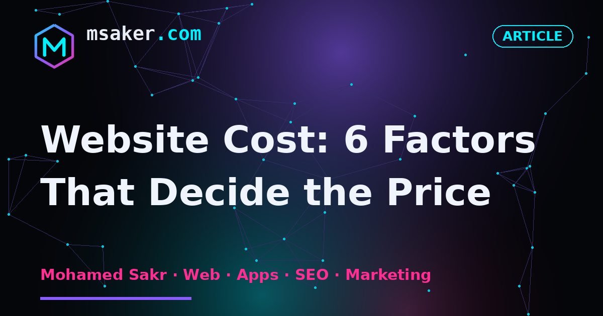 Website Cost: 6 Factors That Decide the Price