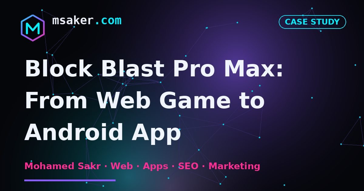 Block Blast Pro Max: From Web Game to Android App